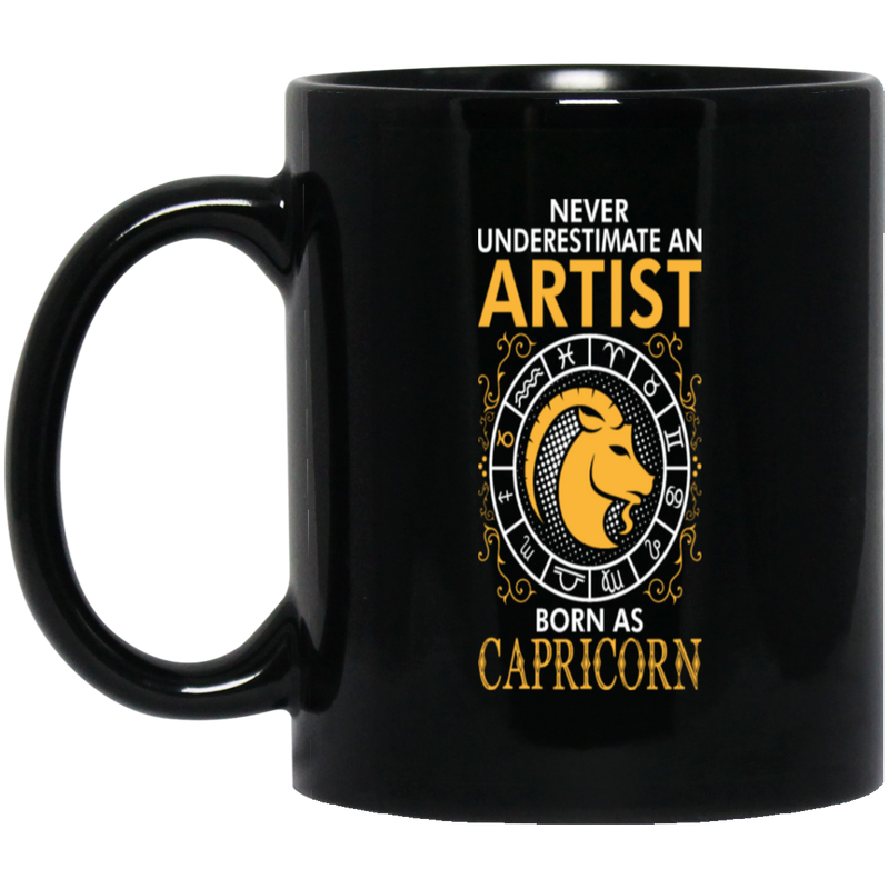 Never Underestimate An Artist Born As Capricorn