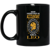 Never Underestimate An Accountant Born As Leo