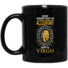 Never Underestimate An Accountant Born As Virgo